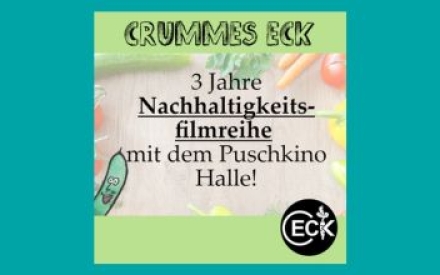 Filmreihe Nachhaltigkeit Crummes Eck