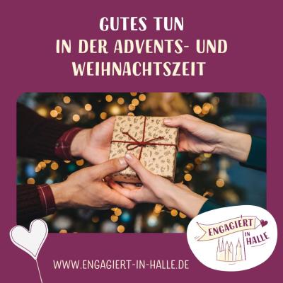 Gutes tun in der Advents- und Weihnachtszeit