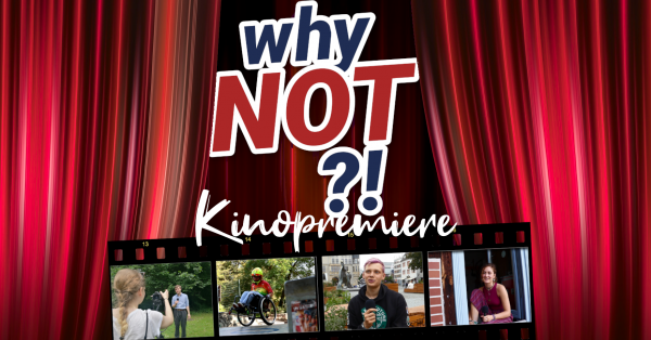 roter Vorhang mit dem Schriftzug "WhyNot?!" Kinopremiere